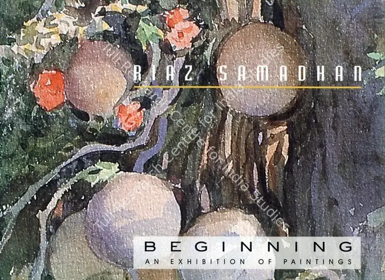 Samadhan, Riaz (Artist). Riaz Samadhan - Beginning - An Exhibiiton of Paintings. 2002 | Solo Exhibition Catalogue  | 00876438