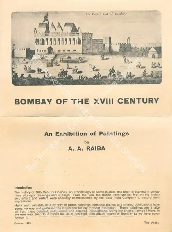 Raiba, A.A. (Artist). Bombay of the XVIII Century - An Exhibition of Paintings by A. A. Raiba. Bombay: Gallery Chemould, 1975 | Solo Exhibition Catalogue  | 00875927
