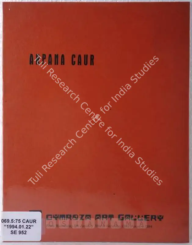 Caur, Arpana (Artist). Arpana Caur - Body as Metaphor. Bombay: Cymroza Art Gallery, 1994 | Solo Exhibition Catalogue  | 00875439