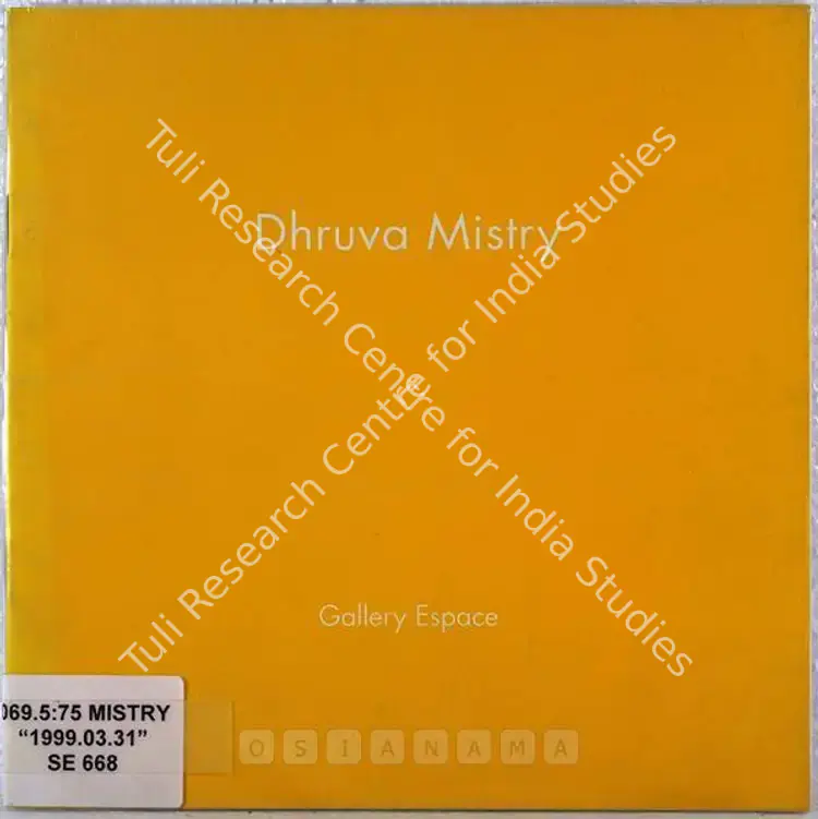 Mistry, Dhruva (Artist). Dhruva Mistry - Prints 1988 - 1998. New Delhi: Gallery Espace, 1999 | Solo Exhibition Catalogue  | 00875784