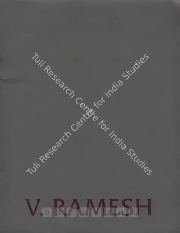 Ramesh, V. (Artist). Thousand and One Desires - Recent Works by V. Ramesh. New Delhi: Gallery Threshold, 2007 | Solo Exhibition Catalogue  | 00875939