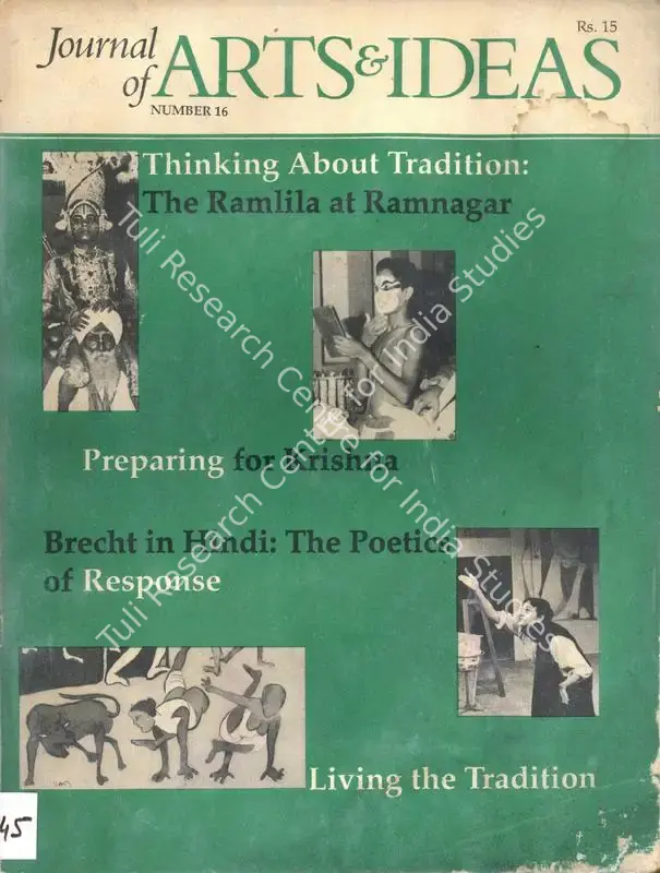 Deshpande, G.P. (Editor) and Romi Khosla (Managing Editor & Treasurer). Journal of Arts & Ideas. 16. New Delhi: Tulika Print Communications, January-March 1988 | Journal | FineArts | 00842144