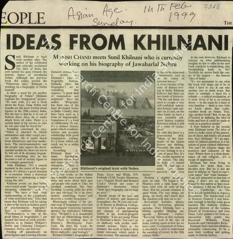 Chand, Manish (Reporter). Ideas from Khilnani - Manish Chand meets Sunil Khilnani who is Currently working on his Biography of Jawaharlal Nehru. The Asian Age, 14 February 1999 | Newspaper Clipping | SeekJustice | 00847890