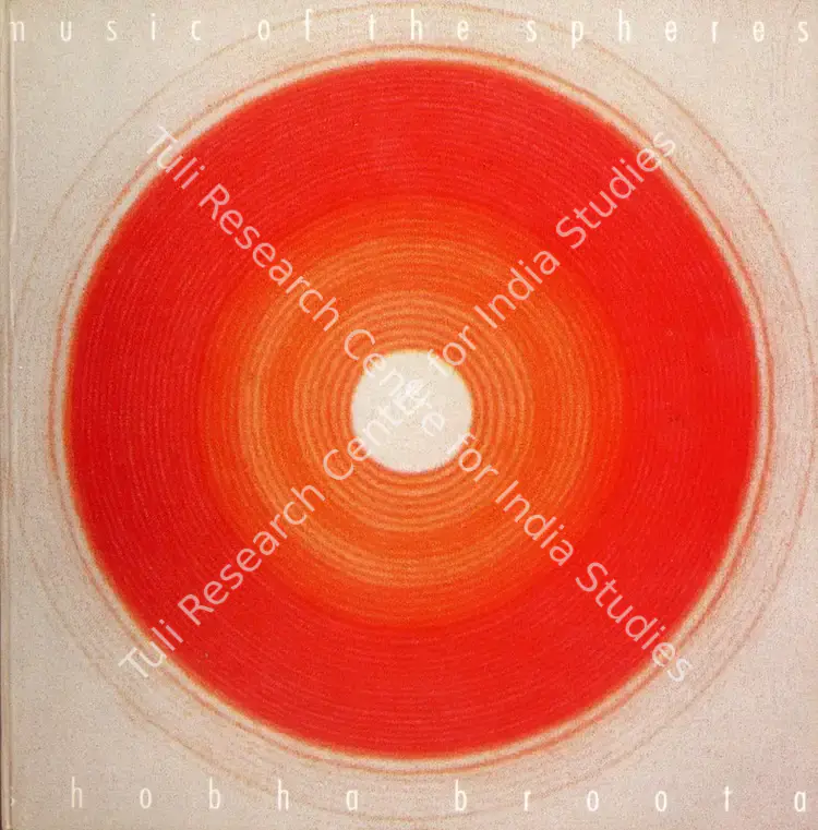 Broota, Shobha (Artist). Music of the Spheres - Shobha Broota. 2003 | Solo Exhibition Catalogue  | 00876257