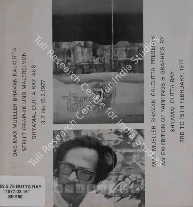 Ray, Shyamal Dutta (Artist). Exhibition of Paintings & Graphics by Shyamal Dutta Ray. Calcutta: Max Mueller Bhavan, 1977 | Solo Exhibition Catalogue  | 00875961