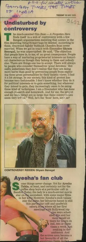 Undisturbed by Controversy. Mumbai: The Times of India, 10 May 2005 | Newspaper Clipping | CinemaEducation | 00856588