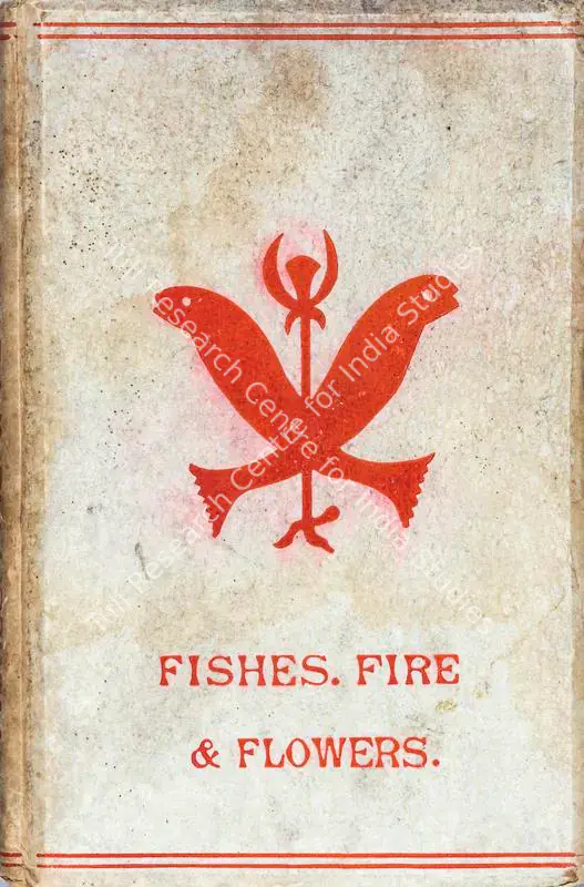 Jennings, Hargrave (Author). Fishes, Flowers & Fire - An Elements and Deities in the Phallic Faiths & Worship of the Ancient Religions of Greece, Babylon, Rome, India, &c. With Illustrative Myths and Legends  . 1st ed. London: Privately Printed, 1890 | Authored Antiquarian Book | Uncertainty | 00771593