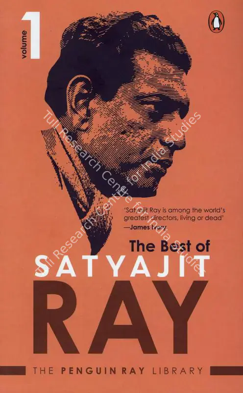 Ray, Sandip (Compiler). The Best of Satyajit Ray. Vol.1. Gurgaon: Penguin Random House India, 2023 | Edited Book | CinemaEducation | 00846515