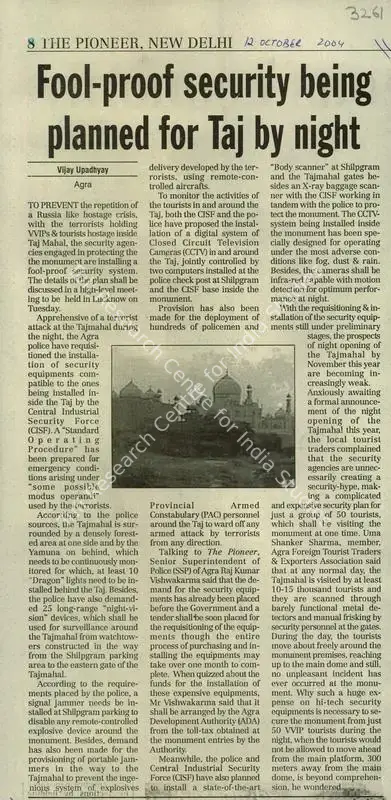 Upadhyay, Vijay (Reporter). Fool-proof Security being Planned for Taj by Night. New Delhi: The Pioneer, 12 October 2004 | Newspaper Clipping | ArcHeritage | 00848400