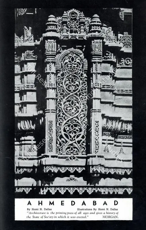 Dallas, Homi N. (Essayist). Ahmedabad. In <i>Marg.</i> 2(1), pp. 39-59. Bombay: Modern Architectural Research Group, December 1947 | Essay | ArcHeritage | 00668755