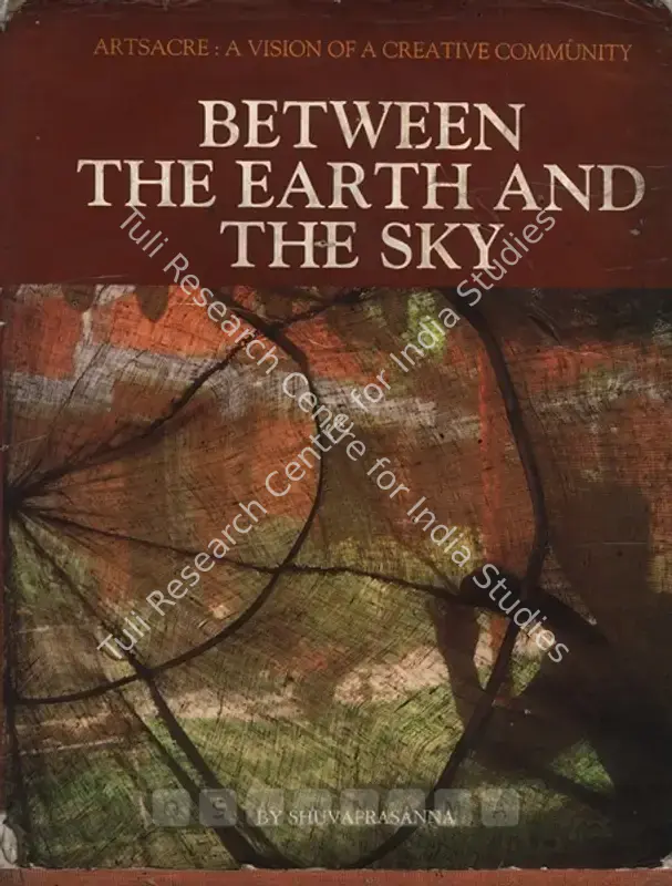 Shuvaprassana (Author). Between the Earth and the Sky. Calcutta: Arts Acre, 1993 | Authored Book | FineArts | 00845374