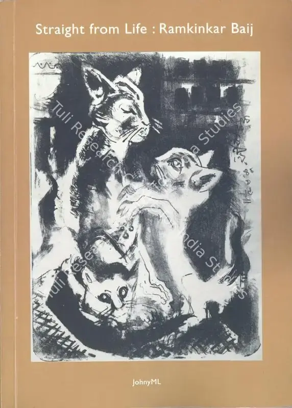 ML, Johny (Author). Straight from Life - Ramkinkar Baij. New Delhi: Munshi Art Foundation, 2012 | Authored Book | FineArts | 00845185