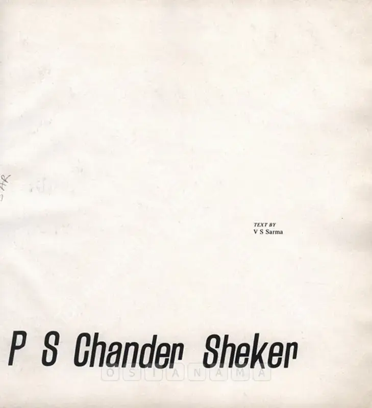 Sarma, V.S. (Author). P S Chander Sheker. Hyderabad: Andhra Pradesh Lalit Kala Akademi, 1983 | Authored Book | FineArts | 00845368