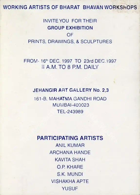Working Artists of Bharat Bhavan Workshops (Organiser). Group Exhibition of Prints, Drawings and Sculptures. 1997 | Group Exhibition Invitation | FineArts | 00858818