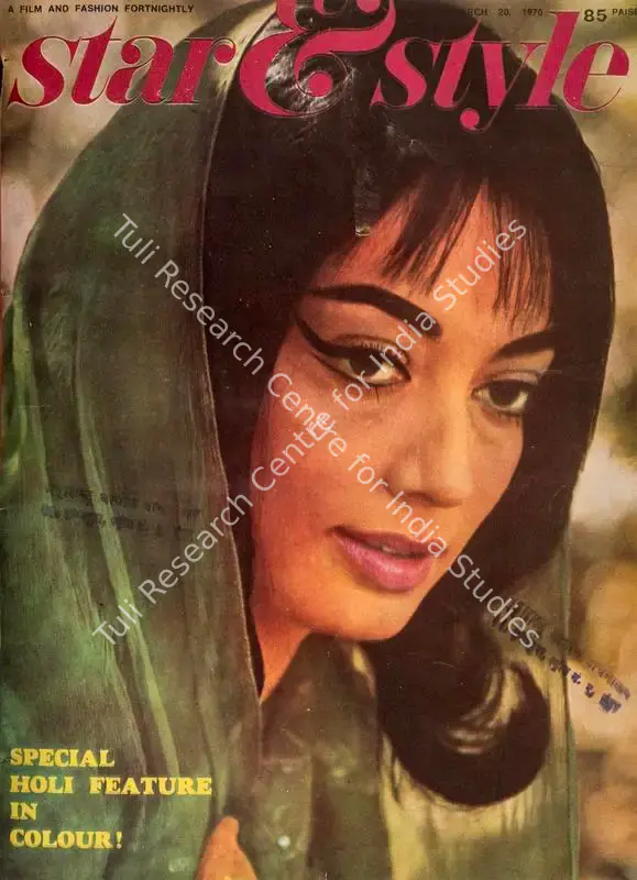 Ewing, Gulshan (Editor). Star & Style - A Film and Fashion Fortnightly. 19(6). Bombay: J.C. Jain, 20 March 1970 | Magazine | CinemaEducation | 00808477