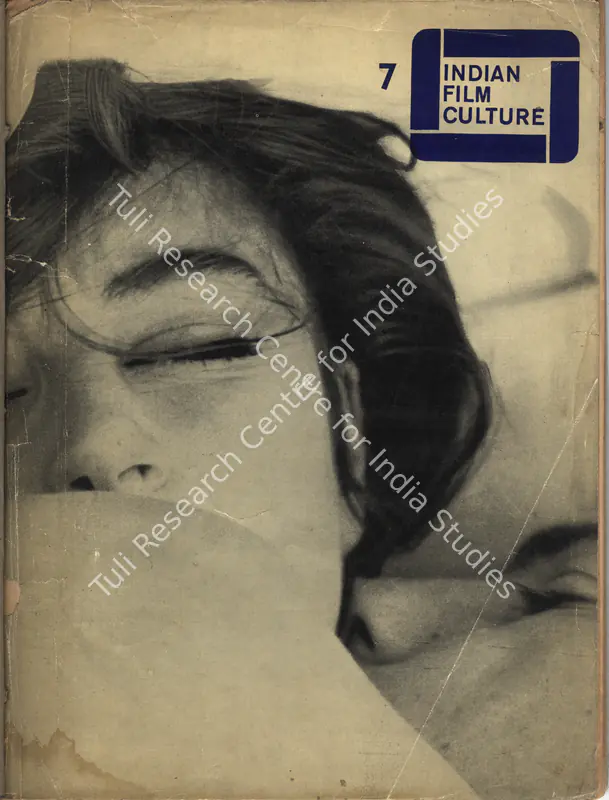 Chowdhury, Shanti Prosad (Editorial Board). Indian Film Culture. Calcutta: Federation of Film Societies of India, December 1966 | International Film Festival Catalogue | CinemaEducation | 00838766