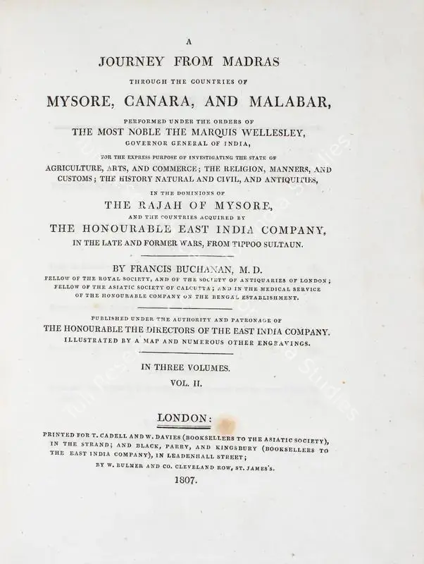 Buchanan, Francis (Author). A Journey from Madras through the countries of Mysore, Canara and Malabar. Vol.2, 1st ed. London: W. Bulmer and co. Cleveland Row, St. Jame's, 1807 | Authored Antiquarian Book  | 00771489