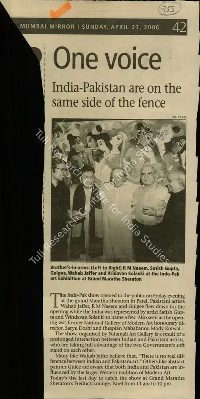 Pillai, Pal (Reporter). One Voice - India-Pakistan are on the Same Side of the Fence. Mumbai: Mumbai Mirror, 23 April 2006 | Newspaper Clipping | FineArts | 00852011