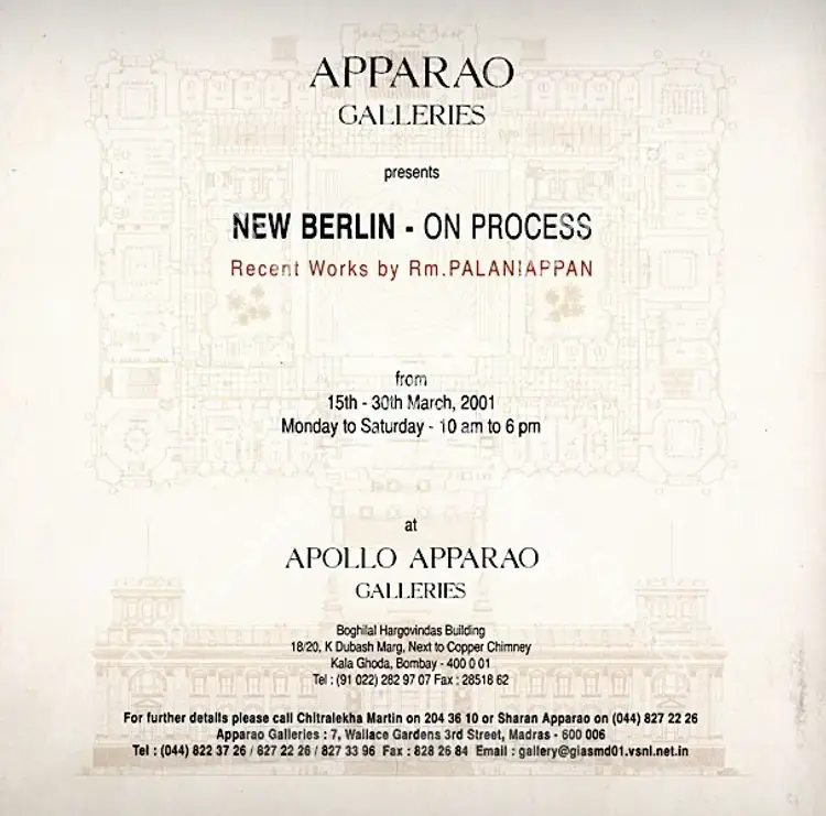 Palaniappan, Rm. (Artist). New Berlin - On Process - Recent Works by Rm. Palaniappan. Bombay: Apparao Galleries, 2001 | Solo Exhibition Invitation | FineArts | 00859431