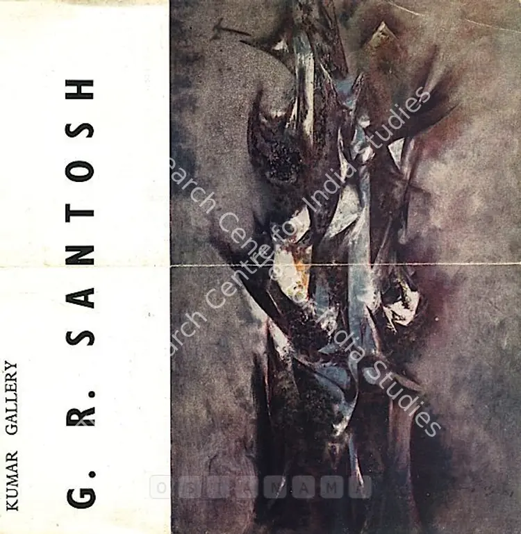 Santosh, G.R. (Artist). G.R. Santosh. New Delhi: Kumar Gallery, 1962 | Solo Exhibition Catalogue  | 00876045