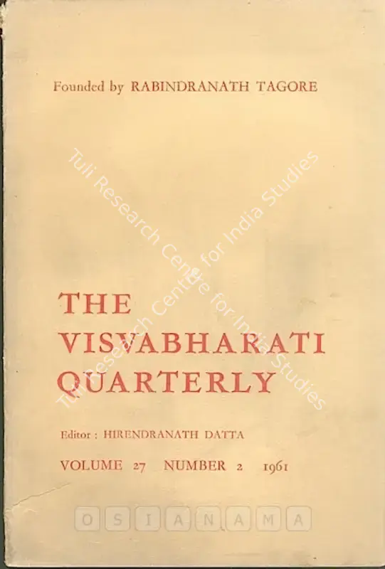 Datta, Hirendranath (Editor). Visva-Bharati Quarterly. 27(2). Santiniketan: Probhat Kumar Mukherjee, 1961 | Journal | FineArts | 00502408
