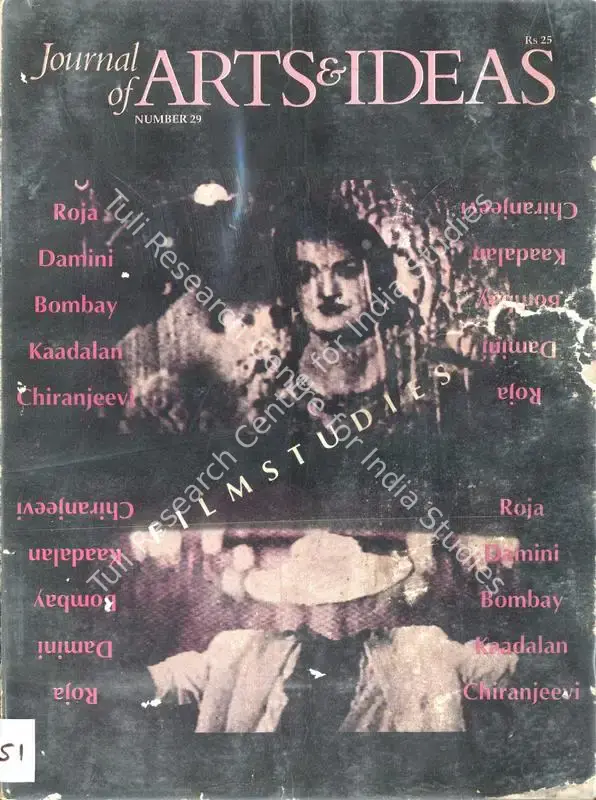 Kapur, Geeta (Executive Editor), Romi Khosla, Vivan Sundaram and Rajendra Prasad (Managerial Editor). Journal of Arts & Ideas - Film Studies. 29. New Delhi: Tulika Print Communications, January 1995 | Journal | CinemaEducation | 00842151