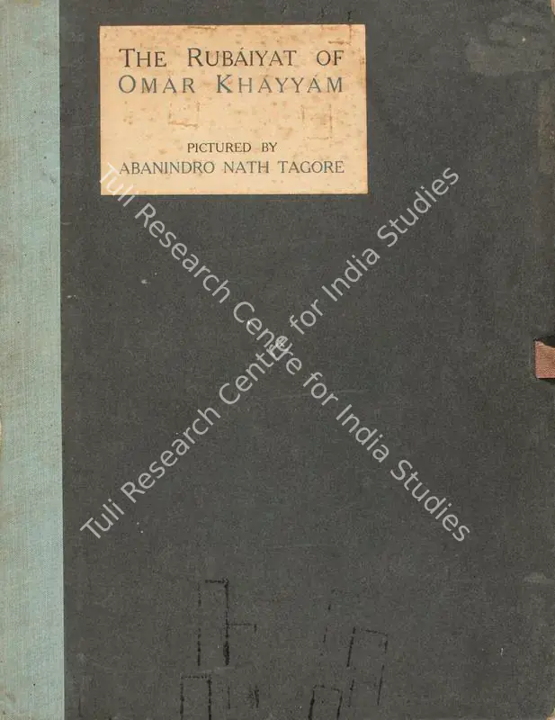 Fitzgerald, Edward (Author) and Abanindranath Tagore. The Rubaiyat of Omar Khayyam - [Fitzgerald's Version] with Twelve Illustrations by Abanindro Nath Tagore. 1st ed. London: Eyre & Spottiswoode, Ltd. , 1910 | Authored Antiquarian Book | SpiritualPoetics | 00771602
