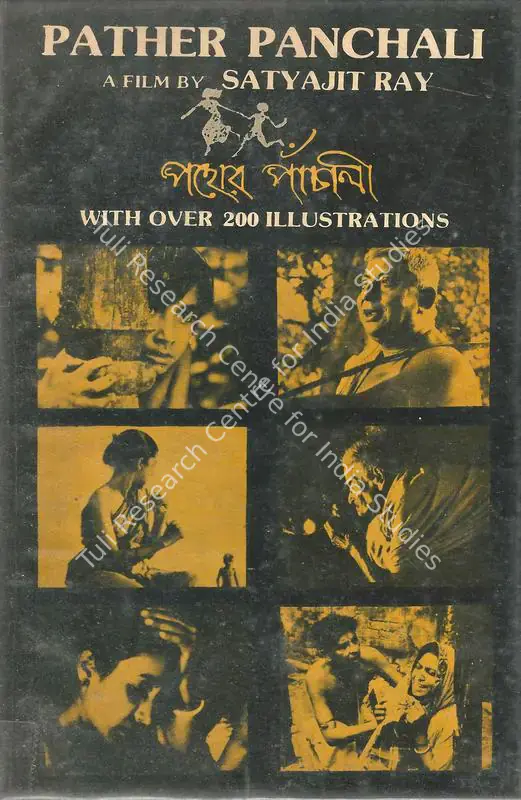 Mukhopadhyay, Parimal (Editor). Pather Panchali - A Film by Satyajit Ray. Calcutta: Cine Central, 1984 | Edited Book | CinemaEducation | 00845988