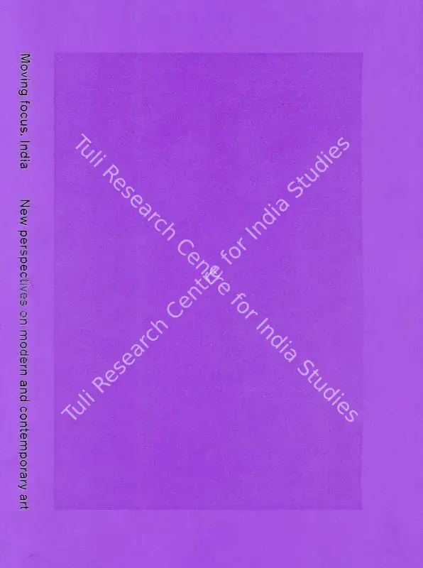 Chatterjee, Mortimer (Editor). Moving Focus, India - New Perspectives on Modern and Contemporary Art. Vol.2. Suffolk: ACC Art Books, 2022 | Edited Book | FineArts | 00846502