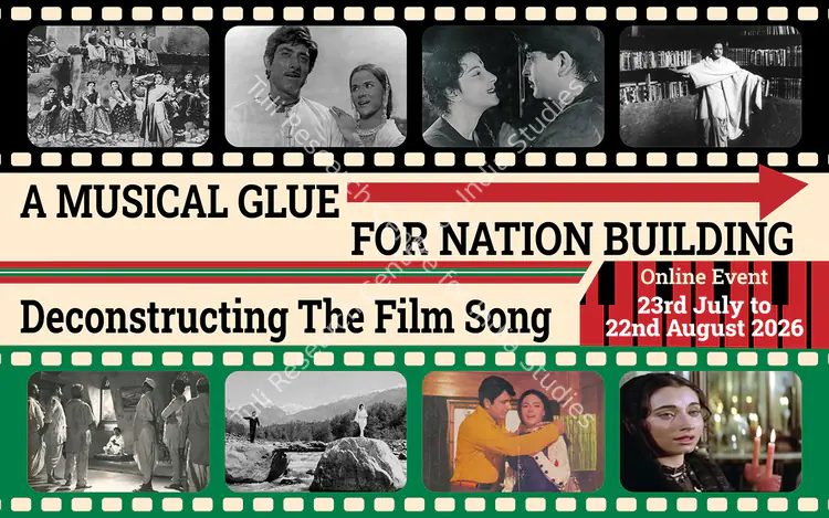 A Musical Glue for Nation-Building - Deconstructing the Film Song
