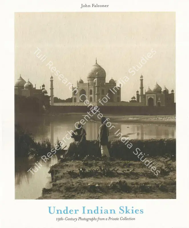 Falconer, John (Author). Under Indian Skies - 19th Century Photographs from a Private Collection. Denmark: Strandberg, 2018 | Authored Book | Photography | 00844544