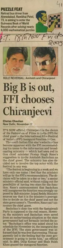 Chauhan, Chetan (Reporter). Big B is out, FFI Chooses Chiranjeevi. New Delhi: Hindustan Times, 18 November 2008 | Newspaper Clipping | CinemaEducation | 00853032