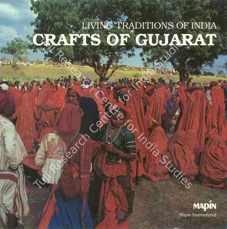 Dhamija, Jasleen (Editor). Crafts of Gujarat - Living Traditions of India Series. Ahmedabad: Mapin Publishing, 1985 | Edited Book | PopCulture | 00802204