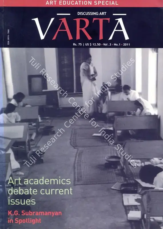Dasgupta, Ruma (Consultant Editor) and Indrapramit Roy (Guest Editor). Varta - Discussing Art. 3(1). Kolkata: Akar Prakar, January-July 2011 | Magazine | FineArts | 00842112