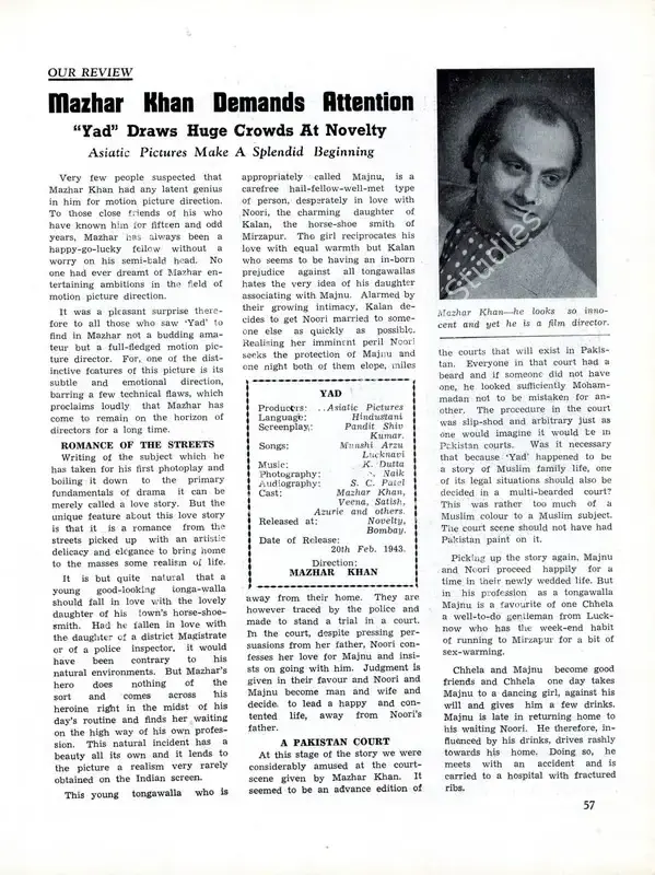 Mazhar Khan Demands Attention - "Yad" Draws Huge Crowds at Novelty - Asiatic Pictures make a Splendid Beginning. In <i>Filmindia.</i> 9(3), pp. 57, 59, 61. Bombay: Baburao Patel, March 1943 | Film Review | CinemaEducation | 00858729