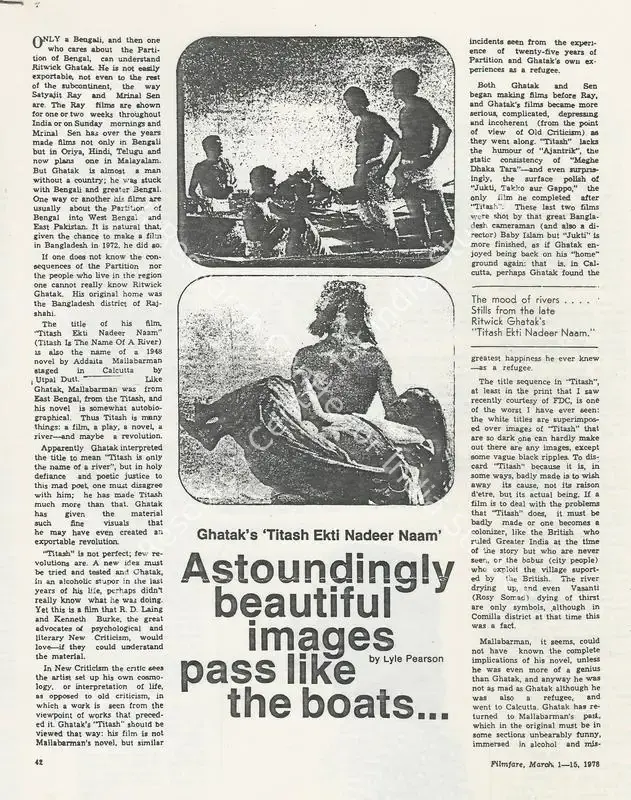 Pearson, Lyle (Essayist). Ghatak's 'Titas Ekti Nadir Naam'. In <i>Filmfare - The Fortnightly Film Magazine.</i>, 1978 | Excerpt from Essay | CinemaEducation | 00457193