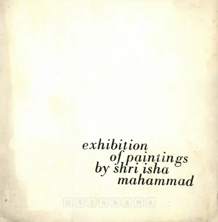 Mahammad, Isha (Artist). Exhibition of Paintings by Shri Isha Mahammad. New Delhi: All India Fine Arts and Crafts Society, 1969 | Solo Exhibition Catalogue  | 00875739