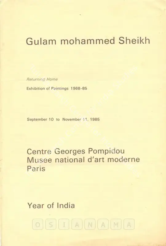 Sheikh, G.M. (Artist). Gulam Mohammed Sheikh - Exhibition of Paintings 1968 - 1985. Paris: Centre Pompidou, 1985 | Solo Exhibition Catalogue  | 00876073