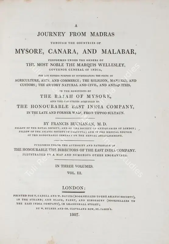 Buchanan, Francis (Author). A Journey from Madras through the countries of Mysore, Canara and Malabar. Vol.3, 1st ed. London: W. Bulmer and co. Cleveland Row, St. Jame's, 1807 | Authored Antiquarian Book  | 00771490