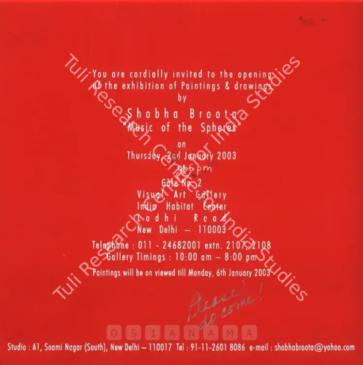 Broota, Shobha (Artist). Music of the Spheres - Exhibition of Paintings & Drawings by Shobha Broota. New Delhi: Visual Arts Gallery, 2003 | Solo Exhibition Catalogue  | 00875427