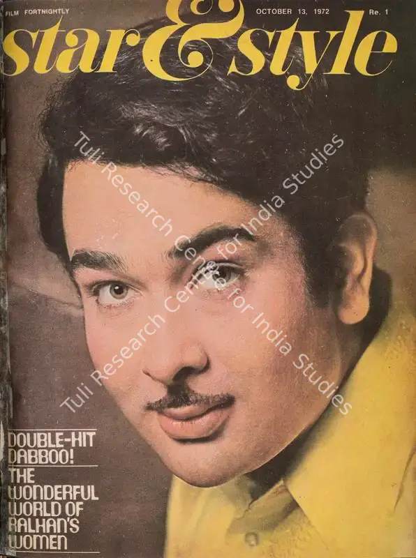 Ewing, Gulshan (Editor). Star & Style - A Film Fortnightly. 21(21). Bombay: J.C. Jain, 13 October 1972 | Magazine | CinemaEducation | 00808541