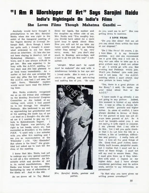 "I am a Worshipper of Art" says Sarojini Naidu - India's nightangle on India's Films - She Loves Films through Mahatma Gandhi. In <i>Filmindia.</i> 9(1), pp. 39, 41. Bombay: Baburao Patel, January 1943 | Conversation | CinemaEducation | 00858716