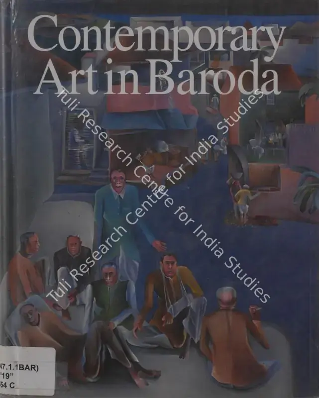 Sheikh, G.M. (Editor). Contemporary Art in Baroda. New Delhi: Tulika Books, 1997 | Edited Book | FineArts | 00846171