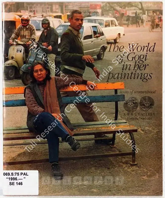Pal, Gogi Saroj (Artist). World of Gogi in her Paintings - Icons of Womanhood. London: ARKS Gallery, 1996 | Solo Exhibition Catalogue  | 00875849
