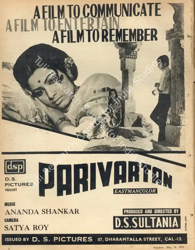 Sultania, D.S. (Producer), Parivartan, 1973 | Advertisement, Filmfare, 19 May 1972 | CinemaEducation | 00791495