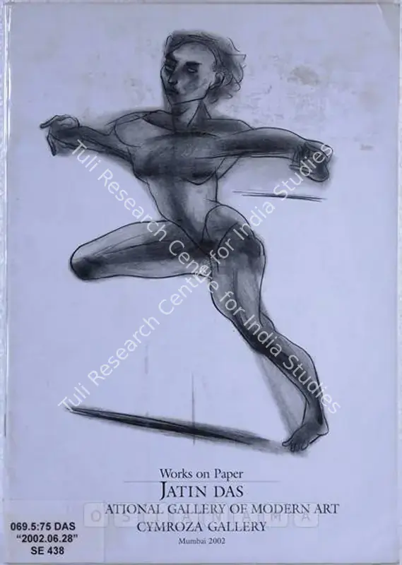 Das, Jatin (Artist). Works on Paper - A Retrospective Exhibition Spanning 40 Years by Jatin Das. Mumbai: National Gallery of Modern Art, 2002 | Solo Exhibition Catalogue  | 00875501
