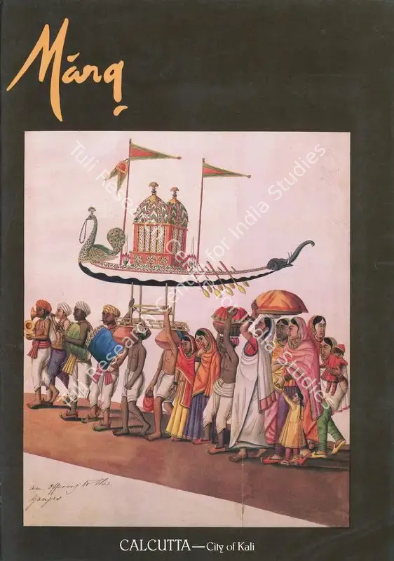 Pal, Pratapaditya (Guest Editor). Marg - Calcutta- City of Kali. 41(4). Bombay: J.J. Bhabha, 1990 | Magazine | FineArts | 00760325