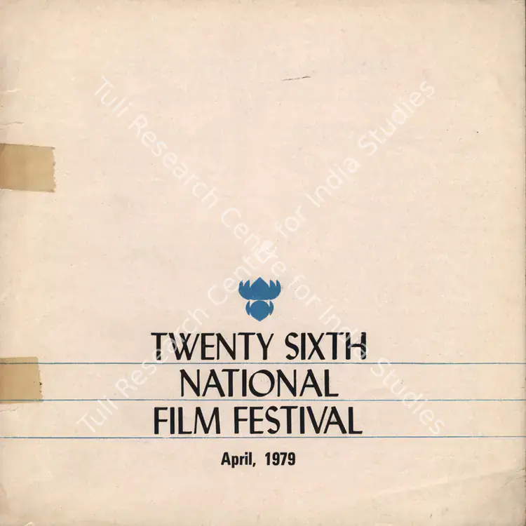 Ministry of I&B (Creator). National Film Awards - April '1979. New Delhi: Directorate of Film Festivals Ministry of I & B, April 1979 | International Film Festival Catalogue | CinemaEducation | 00838126
