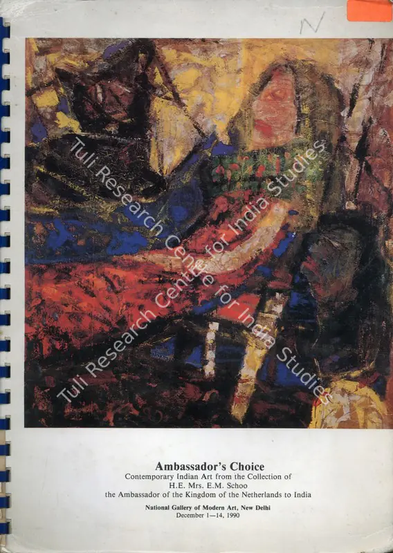 National Gallery of Modern Art (Organiser). Ambassador's Choice - Contemporary  Indian Art from the Collection of H.E.Mrs. E.M. Schoo. New Delhi: Embassy of Netherlands, 1990 | Group Exhibition Catalogue | FineArts | 00668521