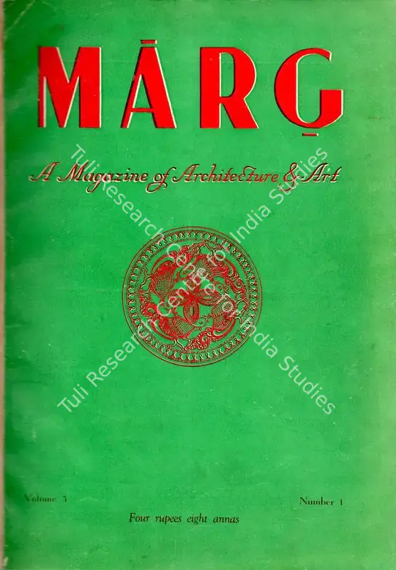 Anand, Mulk Raj (General Editor), P. Richardson and Anil de Silva (Assistant Editors). Marg. 3(1). Bombay: Modern Artists and Architects Research Group, January 1949 | Magazine | FineArts | 00760170